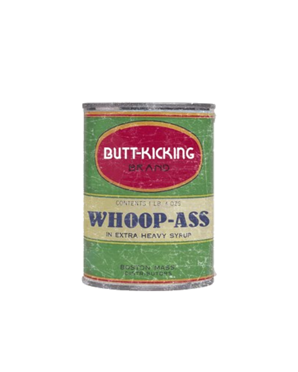 Can of Whoop Ass