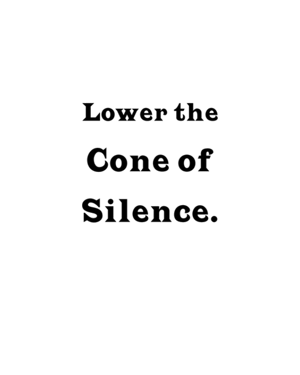 Cone of Silence