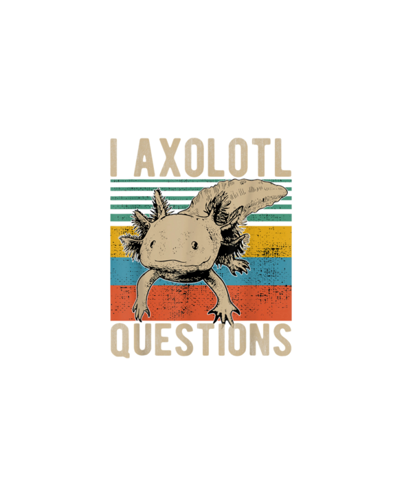 I Axolotl Questions Kids Youth Adults Retro Funny Axolotl T-Shirt