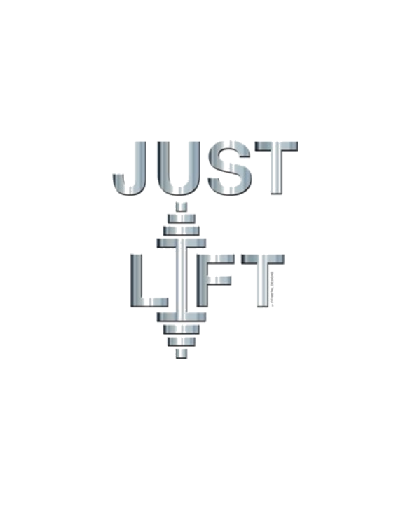 JUST LIFT (large design)