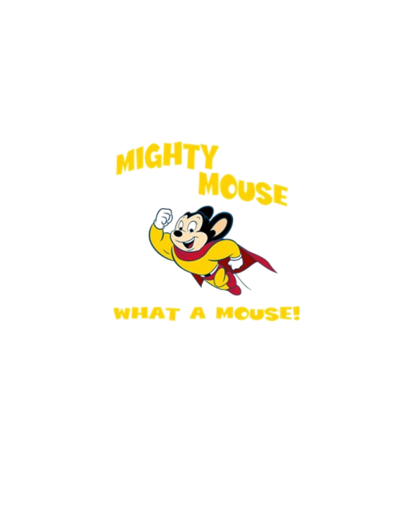 Mighty Mouse