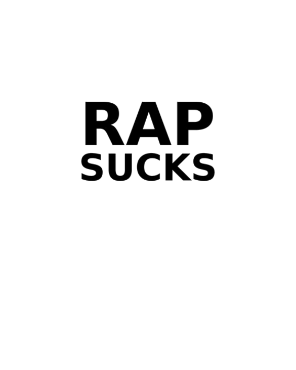 rap sucks shirt