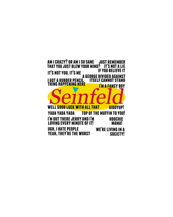 Seinfeld Funny Quotes Light T-Shirt