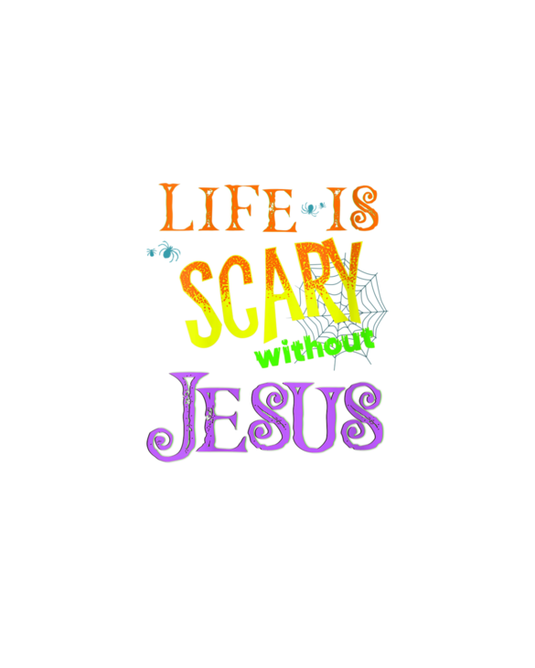 Womens Life Is Scary Without Jesus Christian Halloween Costume V-Neck T-Shirt