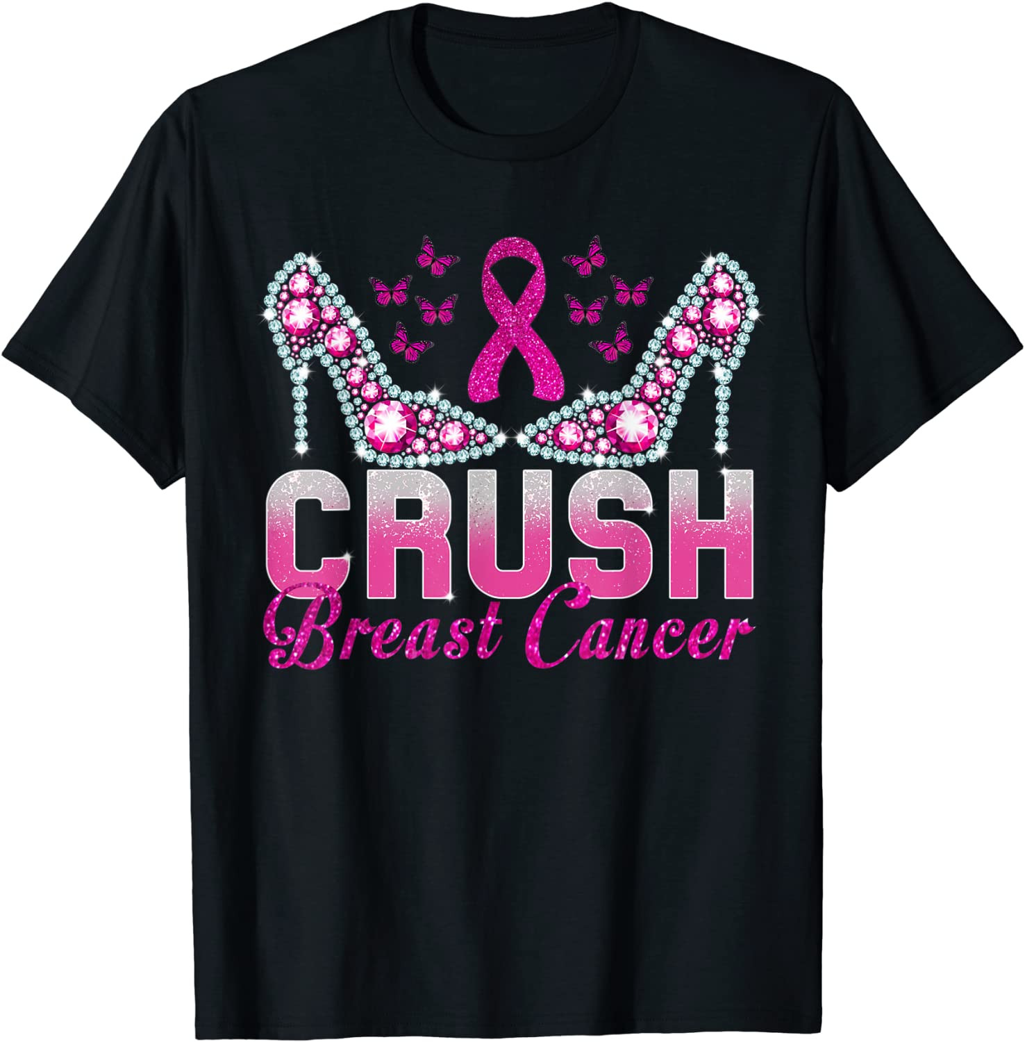 Crush Breast Cancer Pink Bling High Heels Breast Cancer T-Shirt