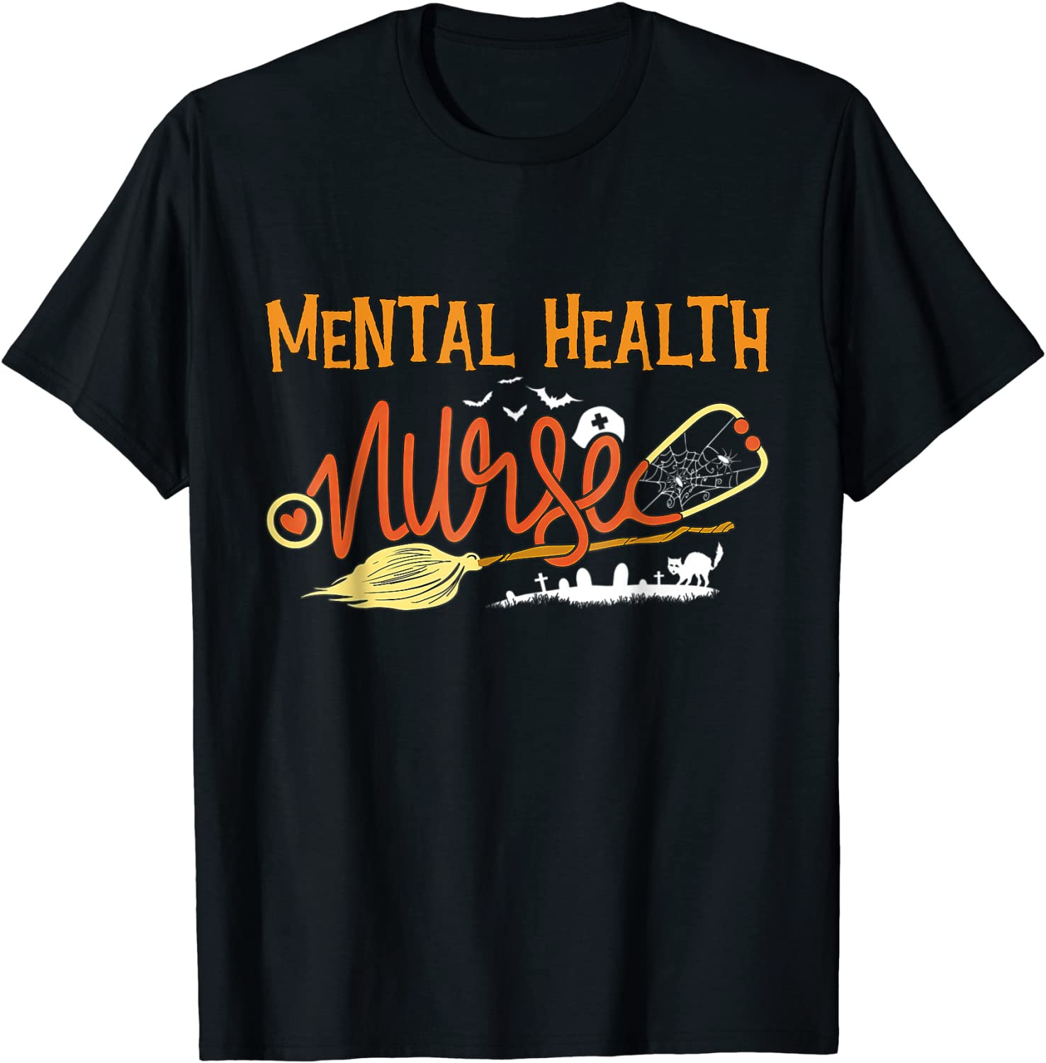 Mental Health Nurse Halloween NURSE'S DAY Nurse Bu HOT Nurse T-Shirt