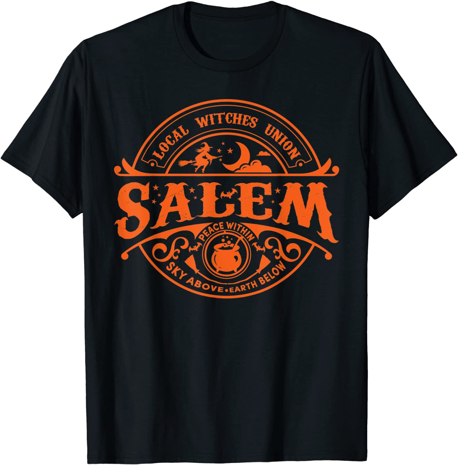 Salem Local Witches Union Sky Above Earth Est 1692 Halloween T-Shirt