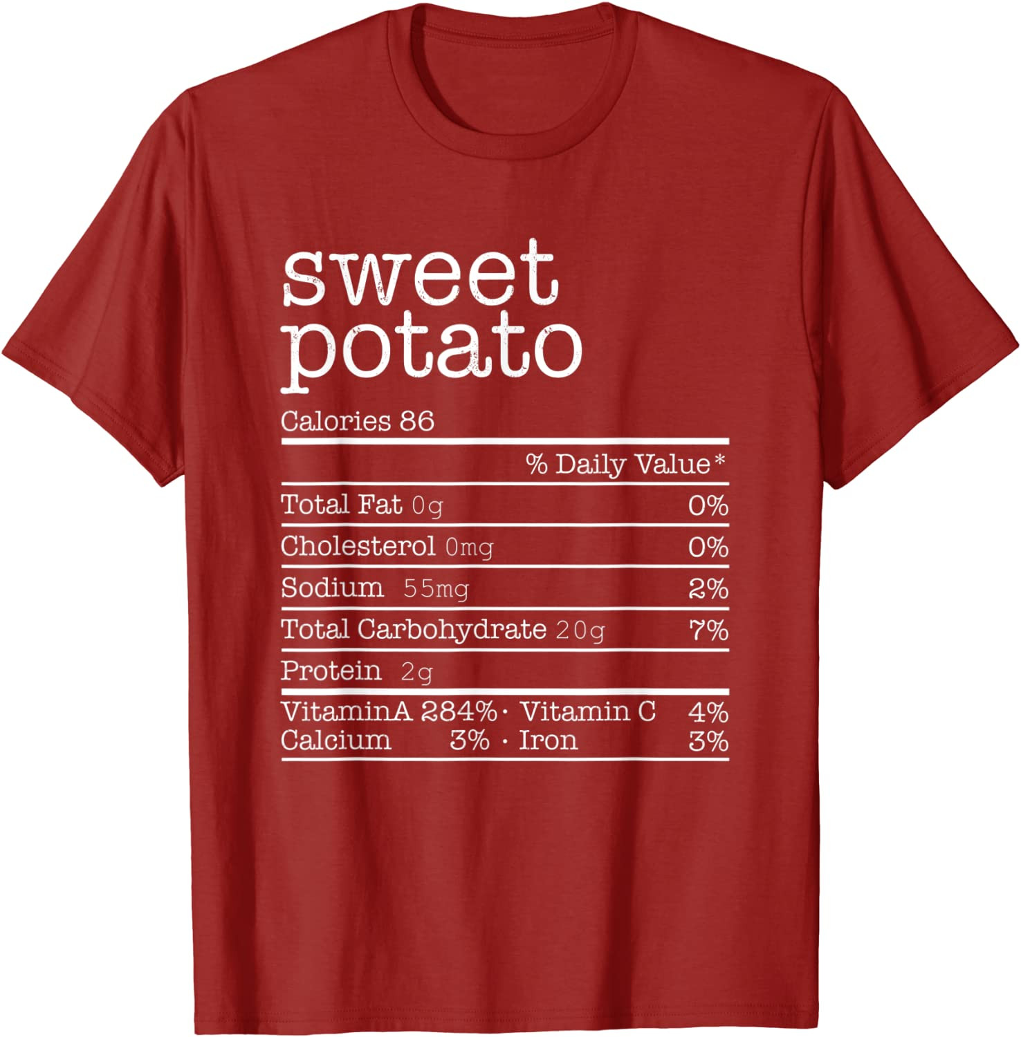 Sweet Potatoes Nutrition Facts Thanksgiving Christmas Food T-Shirt