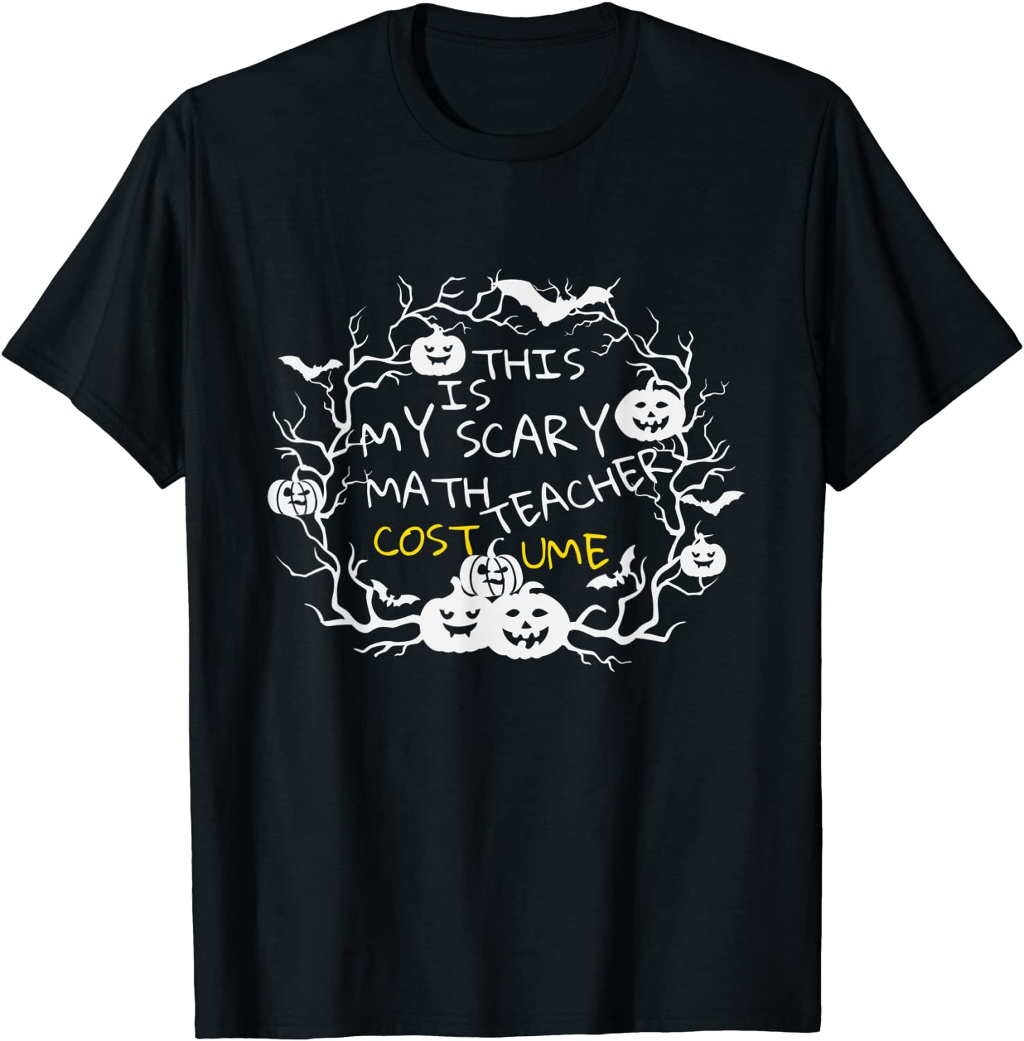 This Is My Scary Math Teacher Costume Halloween Pumpkin T-Shirt