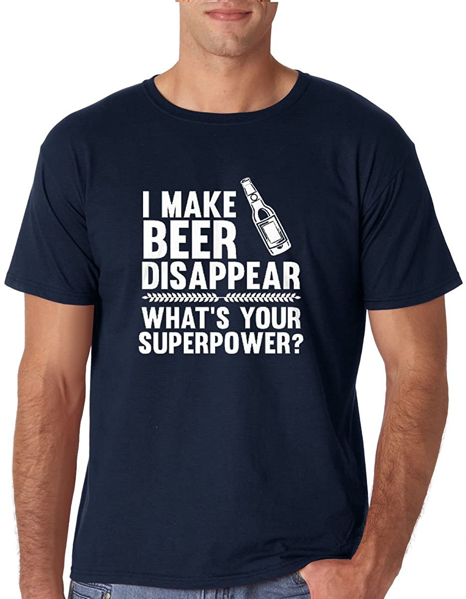 CBTWear I Make Beer Disappear, Whats Your Superpower? Beer Lover - Drinking T-Shirt