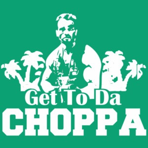 Get to da choppa - Arnold Schwarzenegger - predator