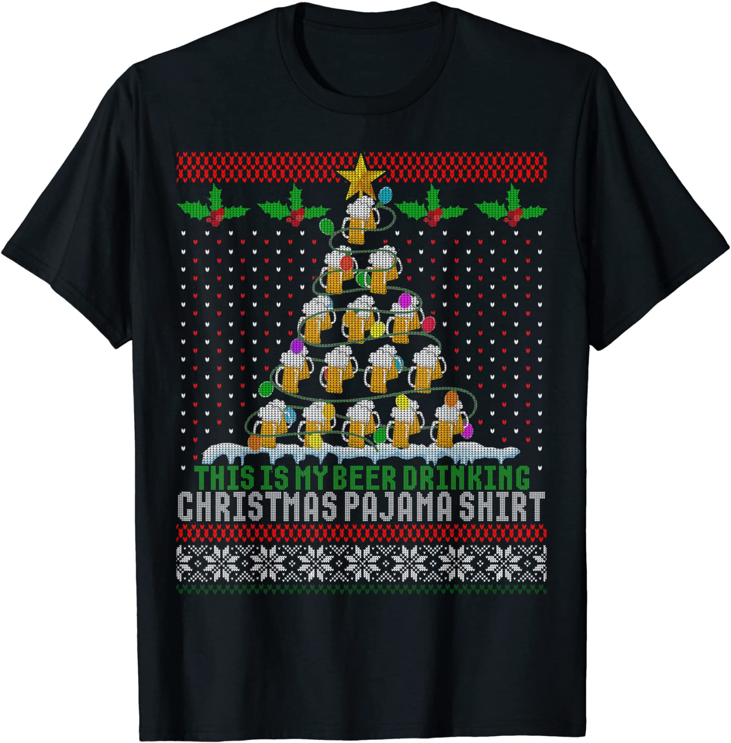 This Is My Beer Drinking Christmas Pajama Ugly  T-Shirt