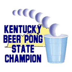 Kentucky Beer Pong State Cham