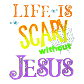 Womens Life Is Scary Without Jesus Christian Halloween Costume V-Neck T-Shirt